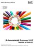 Schulmaterial Sommer 2015 Papeterie bei Ihrem BZ
