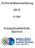 Kriminalitätsentwicklung. in der. Kreispolizeibehörde Steinfurt