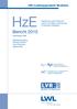 HzE. Bericht 2010 Datenbasis LWL-Landesjugendamt Westfalen. Gewährung und Inanspruchnahme von Hilfen zur Erziehung in Nordrhein-Westfalen