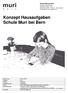 Konzept Hausaufgaben Schule Muri bei Bern