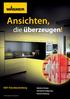 Ansichten, die überzeugen! MDF-Pulverbeschichtung. Modulares Konzept. Individuelle Konfiguration. Einfache Bedienung.