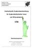 Interkulturelle Auslandsvorbereitung für Auslandsmitarbeiter/innen und Mitausreisende USA. - Seminarprogramm -