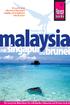 Inhalt. Malaysia im Überblick. Vor der Reise. Malaysia Praktische Reisetipps. West-Malaysia. Vorwort 7
