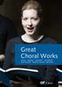 Great Choral Works BACH HANDEL MOZART SCHUBERT BEETHOVEN MENDELSSOHN BRAHMS. C Carus