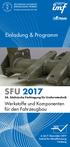 SFU Einladung & Programm. Werkstoffe und Komponenten für den Fahrzeugbau. 24. Sächsische Fachtagung für Umformtechnik