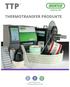 TTP THERMOTRANSFER PRODUKTE