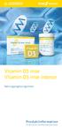Vitamin D3 mse Vitamin D3 mse intense. Produktinformation. Nahrungsergänzungsmittel. Ein Service der mse Pharmazeutika GmbH