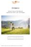 ÖSTERREICH. Selfness & Genuss Hotel Ritzlerhof: Logenplatz der Natur in den Tiroler Bergen! D E T A I L P R O G R A M M