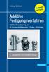 Additive Fertigungsverfahren