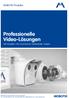 Professionelle Video-Lösungen
