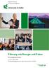 Führung mit Energie und Fokus. Kompaktseminar. 2. bis 4. Mai 2018 Weiterbildungszentrum der Universität St. Gallen