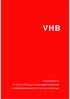 VHB. Vergabehandbuch für die Durchführung von Bauaufgaben des Bundes im Zuständigkeitsbereich der Finanzbauverwaltungen