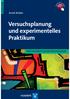 Versuchsplanung und experimentelles Praktikum