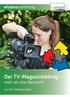wissenssammlung. Der TV-Magazinbeitrag - mehr als eine Nachricht von Prof. Matthias Degen