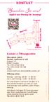 KONTAKT. ... täglich von Montag bis Sonntag! Wallstraße. Kontakt & Öffnungszeiten