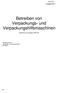 Betreiben von Verpackungs- und Verpackungshilfsmaschinen