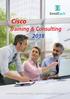 Cisco. Training & Consulting Zertifizierung Hybrid Training Digital Learning Solution Selling