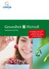 Gesundheit & Wertvoll. Sonderklasse Select PLUS Sonderklasse Select PLUS profitieren Sie von VitalCheck, FitnessProfil und FitnessBonus!