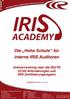 Die Hohe Schule für interne IRIS Auditoren