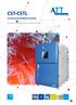 CST-CSTL SCHOCKTESTPRÜFSYSTEME. Für extrem schnelle Temparatur-Wechsel-Prüfungen