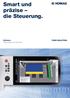 Smart und präzise die Steuerung.
