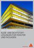SIKA VERBINDET KLEB- UND DICHTSTOFF- LÖSUNGEN FÜR FENSTER UND FASSADEN