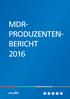 MDR- PRODUZENTEN- BERICHT 2016