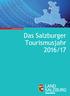 Landesstatistik. Das Salzburger Tourismusjahr 2016/17