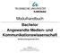 Modulhandbuch Bachelor Angewandte Medien- und Kommunikationswissenschaft