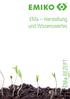 EMa Herstellung und Wissenswertes