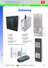 LEITRONIC AG Swiss Security Systems. Gateway (100.08x2B / x2BU / x1BU) Gateway. UMTS-Versionen unterstützen 3G- und 2G-Netz