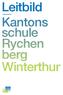 Leitbild Kantons schule Rychen berg Winterthur