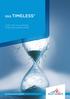SGG TIMELESS LESS TIME IN CLEANING, TIMELESS IN BRILLIANCE BUILDING GLASS EUROPE