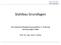 Stahlbau Grundlagen. Das elastische Biegetorsionsproblem 2. Ordnung dünnwandiger Stäbe. Prof. Dr.-Ing. Uwe E. Dorka