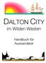 DALTON CITY. im Wilden Westen. Handbuch für Auswanderer
