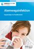 Atemwegsinfektion. Hygienetipps im Krankheitsfall