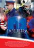 Garantierte Sicherheit für die Bürgerinnen, Bürger und Blaulichtorganisationen beim Einsatz von TETRA Handfunkgeräten