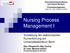 Nursing Process Management I
