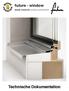 future - window BIENE FENSTER GANZGLASFENSTER Technische Dokumentation