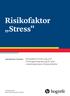 Kompaktreihe Gesundheitswissenschaften Risikofaktor Stress