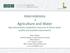 Interrelations of. Agriculture and Water Agricultural policy adaptation measures to future water quality and quantity requirements