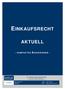 EINKAUFSRECHT AKTUELL - K O M P AK T E S BAS I S W I S S E N -