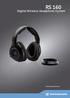 RS 160. Digital Wireless Headphone System. Bedienungsanleitung