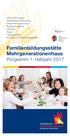 Eltern-Kind-Gruppen Mehrgenerationenangebote Gesundheit und Vorsorge Beratungsangebote FBSmobil Kreativ Treffpunkt Café 60 Jahre Ev.