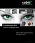 Produktkatalog 2018 Product catalogue Mit dem Blick aufs Wesentliche Essentials in focus.