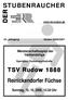 STUBENRAUCHER DER. TSV Rudow Reinickendorfer Füchse. Sonntag, , Uhr. Meisterschaftsspiel der Verbandsliga