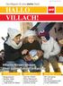 HALLO VILLACH! Villachs Kinder blicken einer guten Zukunft entgegen. Das Magazin für eine starke Stadt. SPÖ-Bürgermeister. SPÖ-Stadtsenat.