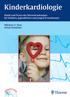 Kinderkardiologie. Klinik und Praxis der Herzerkrankungen bei Kindern, Jugendlichen und jungen Erwachsenen. Nikolaus A. Haas Ulrich Kleideiter