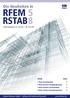 RFEM 5 RSTAB 8. Die Neuheiten in. Versionen / Inhalt. Seite. 1 Neue Zusatzmodule. 2 2 Neue Features Hauptprogramme