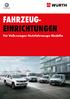 FAHRZEUG- EINRICHTUNGEN. Für Volkswagen Nutzfahrzeuge Modelle